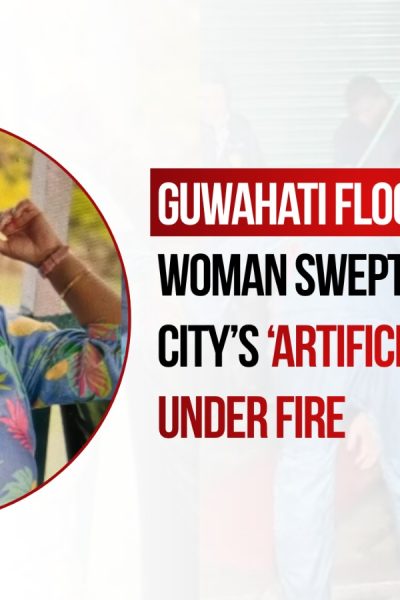 Guwahati Flood Horror: Woman Swept Into Drain Dies, City’s ‘Artificial Flooding’ Under Fire